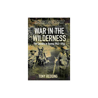 The History Press Ltd War in the Wilderness (häftad, eng)