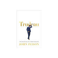 McClelland & Stewart Inc. Trudeau (inbunden, eng)