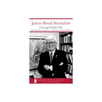 Hoover Institution Press,U.S. Courage Under Fire (häftad, eng)