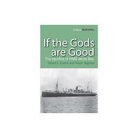 Crecy Publishing If The Gods Are Good (häftad, eng)