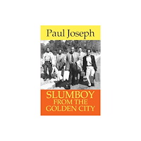 The Merlin Press Ltd Slumboy from the Golden City (häftad, eng)