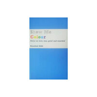 Citadel Books Show Me Colour (häftad, eng)