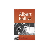 Crecy Publishing Albert Ball VC (häftad, eng)