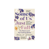 Hodder & Stoughton Some of Us Just Fall (häftad, eng)