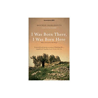 Bloomsbury Publishing PLC I Was Born There, I Was Born Here (häftad, eng)