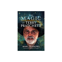 Pen & Sword Books Ltd The Magic of Terry Pratchett (häftad, eng)