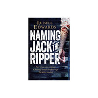 Pan Macmillan Naming Jack the Ripper (häftad, eng)