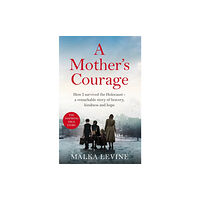 Pan Macmillan A Mother's Courage (häftad, eng)