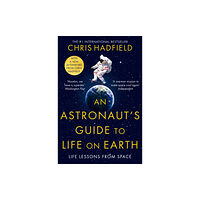 Pan Macmillan An Astronaut's Guide to Life on Earth (häftad, eng)