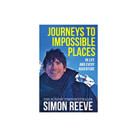 Hodder & Stoughton Journeys to Impossible Places (häftad, eng)