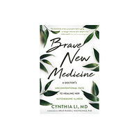 New Harbinger Publications Brave New Medicine (häftad, eng)