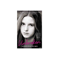 John Blake Publishing Ltd Unbroken - Used, beaten but never broken. My story of survival and hope. (häftad, eng)