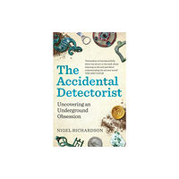 Octopus publishing group The Accidental Detectorist (häftad, eng)