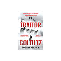 Headline Publishing Group The Traitor of Colditz (häftad, eng)
