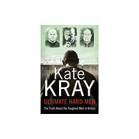 John Blake Publishing Ltd Ultimate Hard Men - The Truth About the Toughest Men in Britain (häftad, eng)