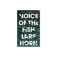 Bonnier Books Ltd Voice of the Fish (häftad, eng)