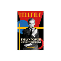 The History Press Ltd Hellfire (häftad, eng)