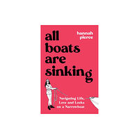 Octopus publishing group All Boats Are Sinking (häftad, eng)