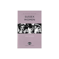 Anness publishing Sussex Women (inbunden, eng)