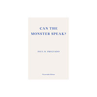 Fitzcarraldo Editions Can the Monster Speak? (häftad, eng)