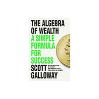 Transworld publishers ltd The Algebra of Wealth (inbunden, eng)