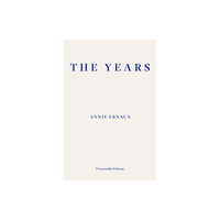 Fitzcarraldo Editions The Years – WINNER OF THE 2022 NOBEL PRIZE IN LITERATURE (häftad, eng)
