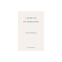 Fitzcarraldo Editions I Remain in Darkness (häftad, eng)