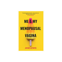 PAL Books ME & MY MENOPAUSAL VAGINA (häftad, eng)
