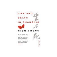 HarperCollins Publishers Life and Death in Shanghai (häftad, eng)