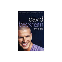 HarperCollins Publishers David Beckham: My Side (häftad, eng)