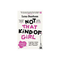 HarperCollins Publishers Not That Kind of Girl (häftad, eng)