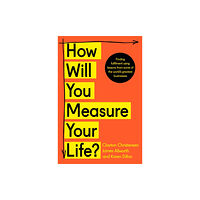 HarperCollins Publishers How Will You Measure Your Life? (häftad, eng)