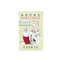 Ebury Publishing Hotel Bemelmans (häftad, eng)