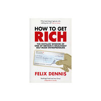Ebury Publishing How to Get Rich (häftad, eng)