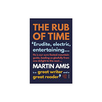 Vintage Publishing The Rub of Time (häftad, eng)
