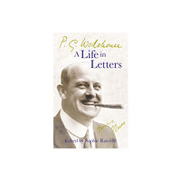 Cornerstone P.G. Wodehouse: A Life in Letters (häftad, eng)