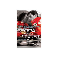 Cornerstone Senna Versus Prost (häftad, eng)