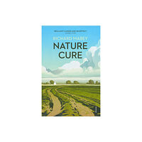 Vintage Publishing Nature Cure (häftad, eng)