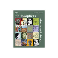Dorling Kindersley Ltd Philosophers Who Changed History (inbunden, eng)