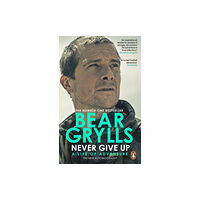 Transworld publishers ltd Never Give Up (häftad, eng)