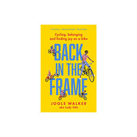 Little, Brown Book Group Back in the Frame (häftad, eng)