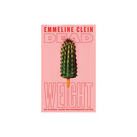 Pan Macmillan Dead Weight (inbunden, eng)