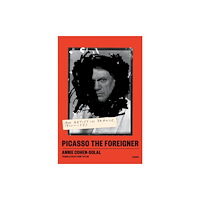 St Martin's Press Picasso the Foreigner (häftad, eng)