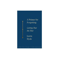 Picador USA A Primer for Forgetting (häftad, eng)