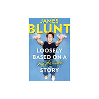 Little, Brown Book Group Loosely Based On A Made-Up Story (inbunden, eng)