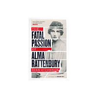 Simon & Schuster Ltd The Fatal Passion of Alma Rattenbury (häftad, eng)
