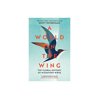 Pan Macmillan A World on the Wing (häftad, eng)