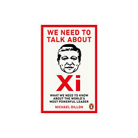 Ebury Publishing We Need To Talk About Xi (häftad, eng)