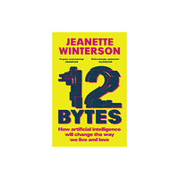 Vintage Publishing 12 Bytes (häftad, eng)