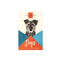 Canongate Books Letters of Note: Dogs (häftad, eng)